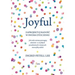 Joyful. Zaprojektuj radość...