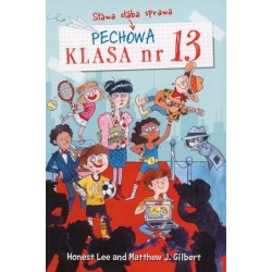 Pechowa klasa nr 13. Sława...