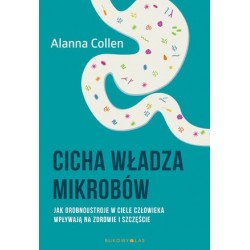 Cicha władza mikrobów