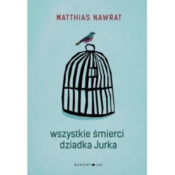 Wszystkie śmierci dziadka...