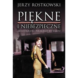 Piękne i niebezpieczne....