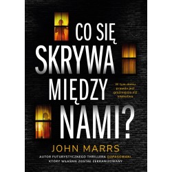 Co się skrywa między nami?