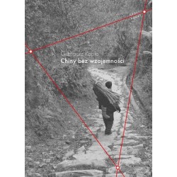 Chiny bez wzajemności