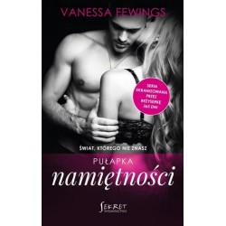 Pułapka namiętności. Seria...