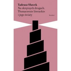 Na okrężnych drogach....