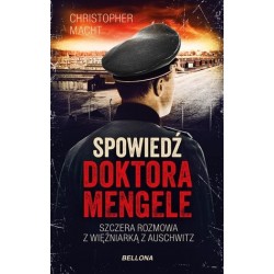 Spowiedź doktora Mengele....