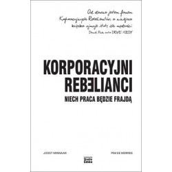 Korporacyjni Rebelianci....