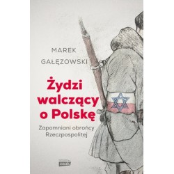 Żydzi walczący o Polskę