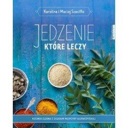 Jedzenie, które leczy