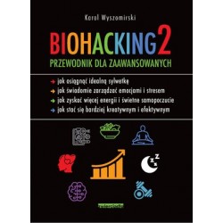 Biohacking 2. Przewodnik...