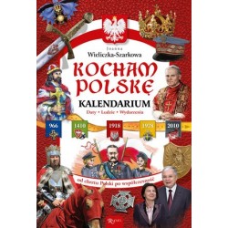 Kocham Polskę Kalendarium