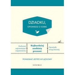 Dziadku, opowiedz o sobie