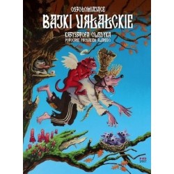 Oszołomiające bajki urłałckie