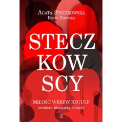 Steczkowscy. Miłość wbrew...
