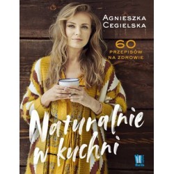 Naturalnie w kuchni. 60...
