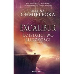 Excalibur. Dziedzictwo...