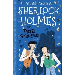 Sherlock Holmes. Trzej...