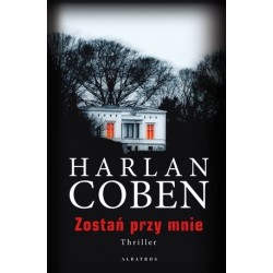 Zostań przy mnie