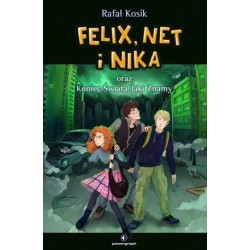 Felix, Net i Nika oraz...