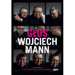 Głos. Wojciech Mann w...