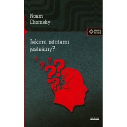 Jakimi istotami jesteśmy?