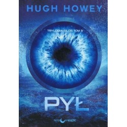 Pył. Trylogia Silos. Tom 3