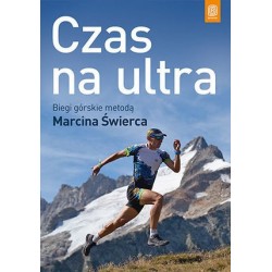 Czas na ultra. Biegi...