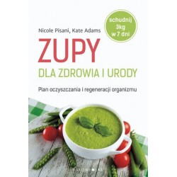 Zupy dla zdrowia i urody