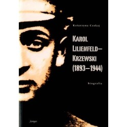 Karol Lilienfeld–Krzewski...