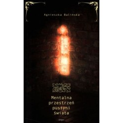 Mentalna przestrzeń pustyni...