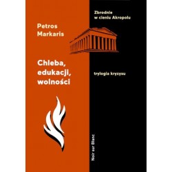 Chleba, edukacji, wolności....