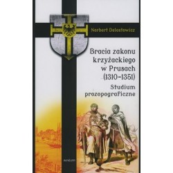 Bracia zakonu krzyżackiego...