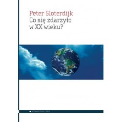 Co się zdarzyło w XX wieku?