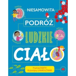 Niesamowita podróż Ludzkie...