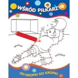 Od kropki do kropki. Wśród...