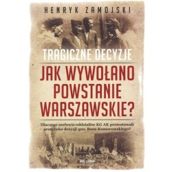 Jak wywołano powstanie...