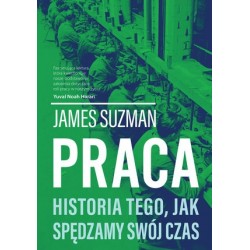 Praca. Historia tego, jak...