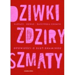 Dziwki, zdziry, szmaty....