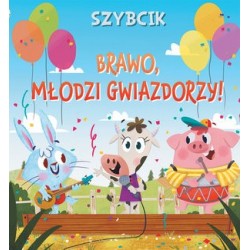 Szybcik Brawo, młodzi...