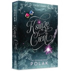 Książę Cieni. Seria Circus...