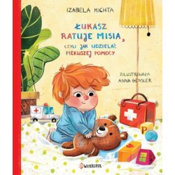 Łukasz ratuje misia, czyli...