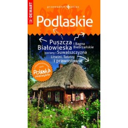 Podlaskie. Przewodnik +...