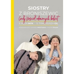 Siostry z Broniszewic....