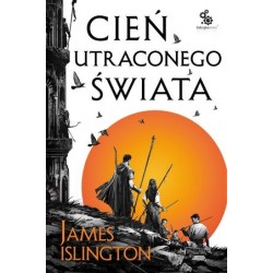 Cień utraconego świata....