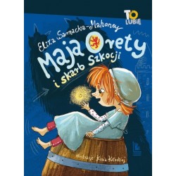 Maja Orety i skarb Szkocji