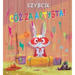 Szybcik Co za artysta!