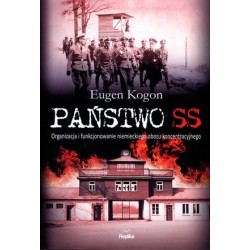 Państwo SS. Organizacja i...