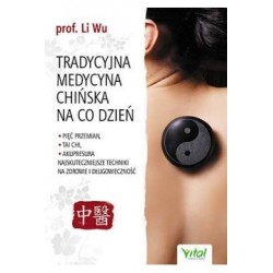 Tradycyjna medycyna chińska...