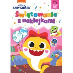 Baby Shark. Świętowanie z...
