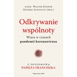 Odkrywanie wspólnoty. Wiara...